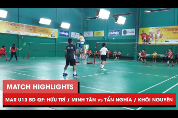 Highlights | JWS 2021 (Tháng 3) | BD U13 Tứ kết: Hữu Trí/Minh Tân vs Tấn Nghĩa/Khôi Nguyên