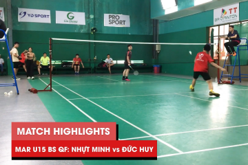 Highlights | JWS 2021 (Tháng 3) | BS U15 Tứ kết: Lê Nhựt Minh vs Lý Đức Huy