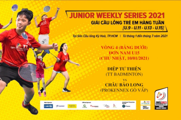 JWS 2021 (10/1) | U15 | BS | R4: Diệp Tư Thiện (TT Badminton) vs Châu Bảo Long (Prokennex Gò Vấp)