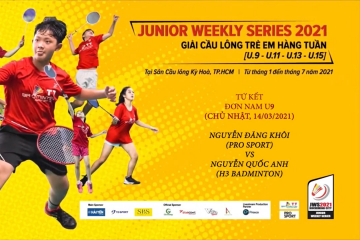 JWS 2021 (14/3) | U9 | BS | QF: Nguyễn Đăng Khôi (Pro Sport) vs Nguyễn Quốc Anh (H3 Badminton)
