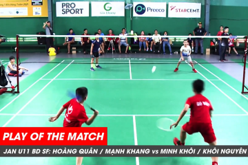 Play of the match JWS 2021 (Tháng 1) BD U11 Bán kết: Hoàng Quân/Mạnh Khang vs Minh Khôi/Khôi Nguyên