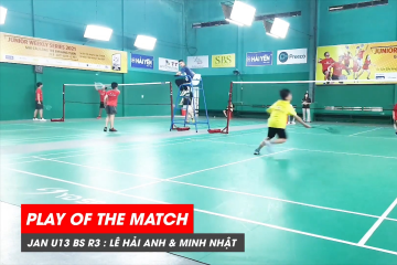 Play of the match | JWS 2021 (Tháng 1) BS U13 Vòng 3 (Bảng dưới): Lê Hải Anh vs Cao Hoàng Minh Nhật