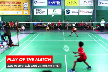 Play of the match | JWS 2021 (Tháng 1) | BS U9 Chung kết: Lê Hải Anh vs Đặng Quang Khải (1)