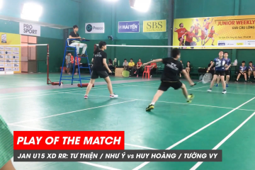 Play of the match | JWS 2021 (Tháng 1) | XD U15 Vòng tròn: Tư Thiện/Như Ý vs Huy Hoàng/Tường Vy (1)