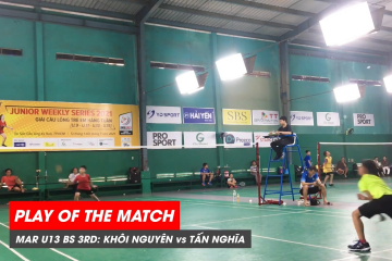Play of the match | JWS 2021 (Tháng 3) BS U13 Tranh hạng Ba: Ngô Lê Khôi Nguyên vs Nguyễn Tấn Nghĩa
