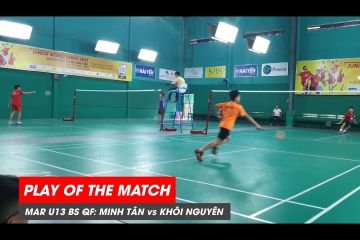 Play of the match | JWS 2021 (Tháng 3) | BS U13 Tứ kết: Lê Minh Tân vs Ngô Lê Khôi Nguyên (2)