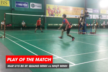 Play of the match | JWS 2021 (Tháng 3) | BS U15 Bán kết: Trần Quang Minh vs Lê Nhựt Minh