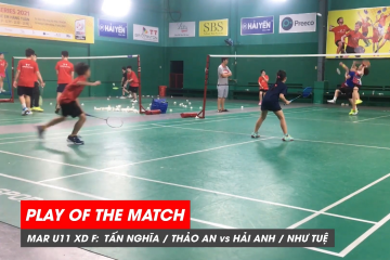 Play of the match | JWS 2021 (Tháng 3) | XD U11 Chung kết: Tấn Nghĩa/Thảo An vs Hải Anh/Như Tuệ