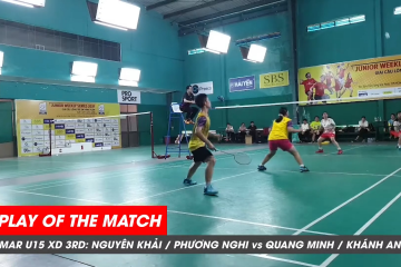 Play of the match | JWS 2021 (Tháng 3) | XD U15 Tranh hạng Ba: Ng. Khải/P. Nghi vs Q. Minh/K. An (2)