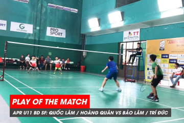 Play of the match | JWS 2021 (Tháng 4) | BD U11 Bán kết: Quốc Lâm/Hoàng Quân vs Bảo Lâm/Trí Đức