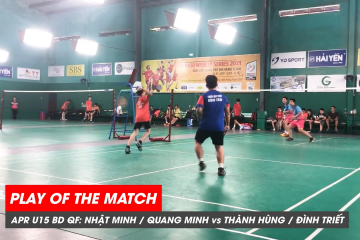 Play of the match | JWS 2021 (Tháng 4) BD U15 Tứ kết: Nhật Minh/Quang Minh vs Thành Hùng/Đình Triết