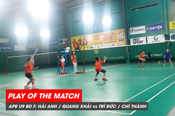 Play of the match | JWS 2021 (Tháng 4) | BD U9 Chung kết: Hải Anh/Quang Khải vs Trí Đức/Chí Thành