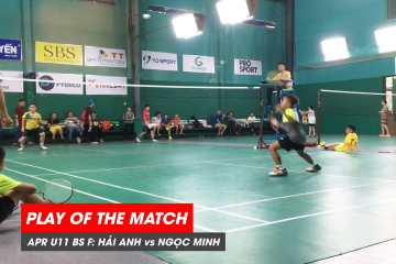 Play of the match | JWS 2021 (Tháng 4) | BS U11 Chung kết: Phạm Thạch Hải Anh vs Phạm Ngọc Minh