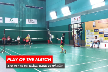 Play of the match JWS 2021 (Tháng 4) BS U11 Vòng 3 (Bảng dưới): Võ Thành Danh vs Nguyễn Minh Trí Đức