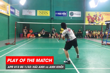 Play of the match | JWS 2021 (Tháng 4) | BS U13 Vòng 1/32: Phạm Thạch Hải Anh vs Nguyễn Anh Khôi